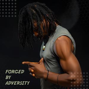 Forged By Adversity