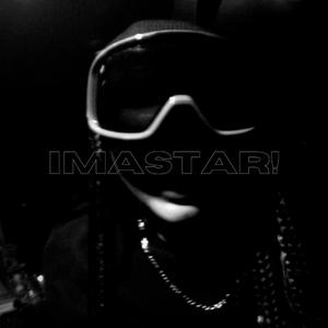 IMASTAR!