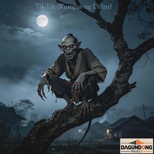 Tik-Tik (Kumpas ng Dilim)