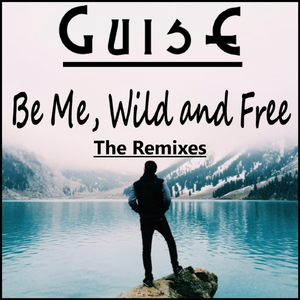 Be Me, Wild and Free (That Monkey Club Mix)