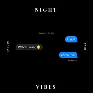 Night Vibes (feat. Dazii)