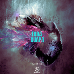 Toda Guapa (Remix)