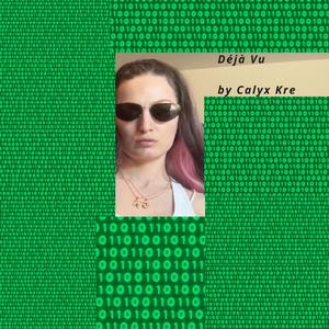 Deja Vu