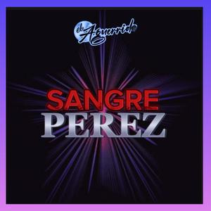 Sangre Perez