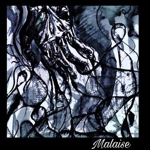 Malaise