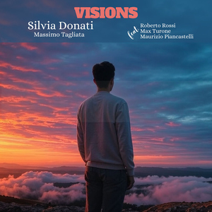 Visions (feat. Roberto Rossi, Maurizio Piancastelli & Max Turone)