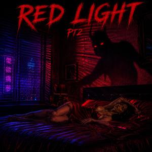 Red Light, Pt. 2