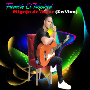 Migaja de Amor (En Vivo)