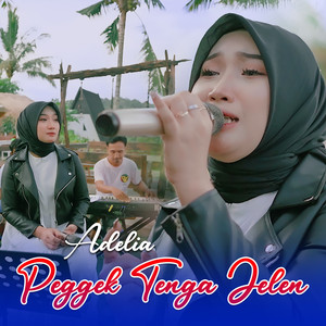 Peggek Tenga Jelen (Live)