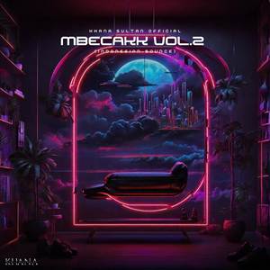 Mbecakk Vol. 2 (Indonesian Bounce)