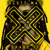 Scott Mac - Shake It (Extended Mix)