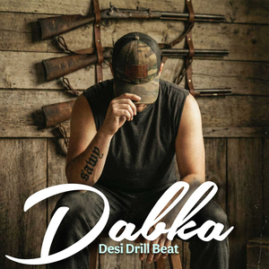 Dabka Desi Drill Beat