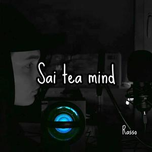 Sai tea mind
