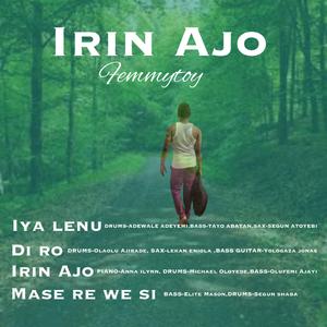IRIN AJO (feat. Anna Ilynn)