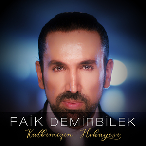 Kalbimizin Hikayesi