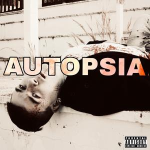 Autopsia (feat. Kipa)