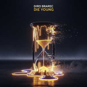 Die Young (Extended Version)