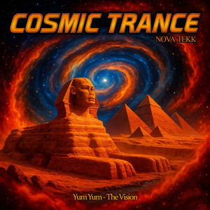 Yum Yum - The Vision (Cosmic Trance)