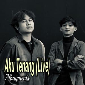 Aku Tenang (Live)