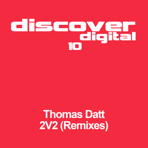 2V2 (Remixes) (Thomas Datt Rework Mix)