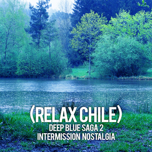 Deep Blue Saga II (Intermission)