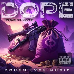 Dope