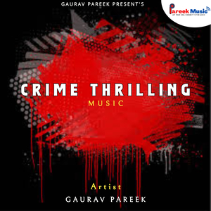 Crime Thrilling Music