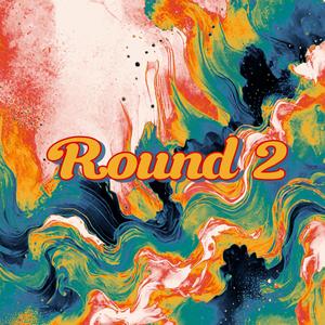 Round 2