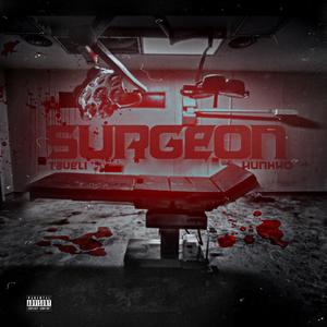 Surgeon (feat. Hunxho)
