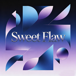 Sweet Flaw (DJEwen Edit）
