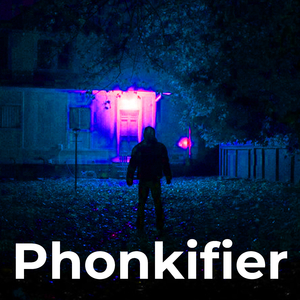 Phonkifier