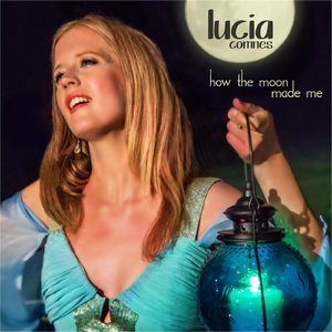 How the Moon Made Me