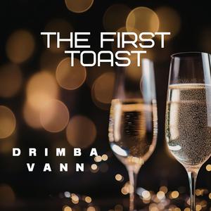 The first toast