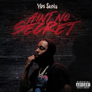 Ain't No Secret