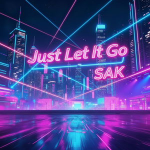 Just Let It Go (DGAF Mix)