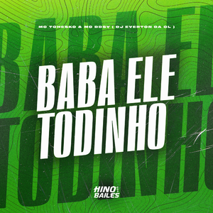 Baba Ele Todinho