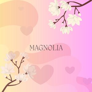 Magnolia