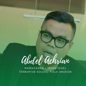 WAWANCANDA INDRA JEGEL - TERBANYAK KOLEKSI PIALA ANUKOM