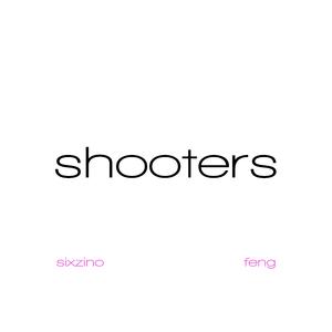 Shooters
