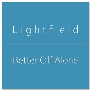 Better off Alone