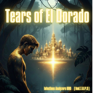 Tears of El Dorado