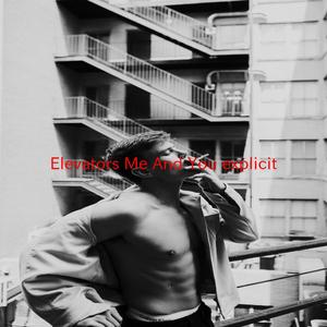 Elevators (Me And You) (explicit) (Instrumental version originally performed by Outkast)