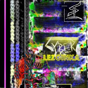 Cyber Lezginka