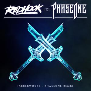 Jabberwocky (PhaseOne Remix)