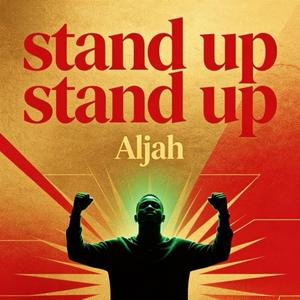 Stand up stand up