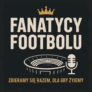 FANATYCY FOOTBOLU