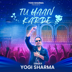Tu Haan Karde