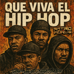 Que Viva el Hip Hop