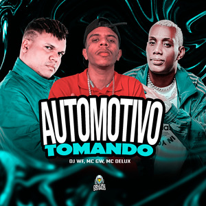 Automotivo Tomando