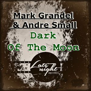 Dark Of The Moon (Original Mix)